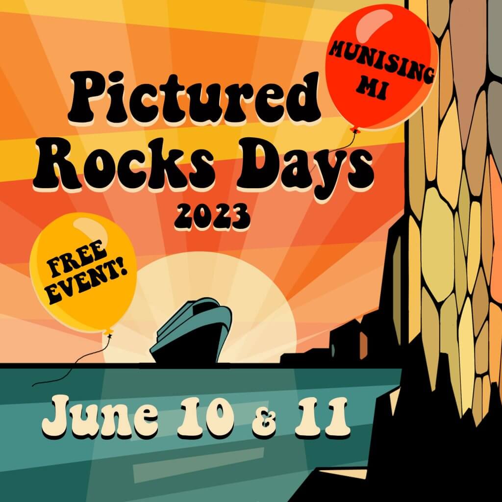 Pictured Rocks Days 2023