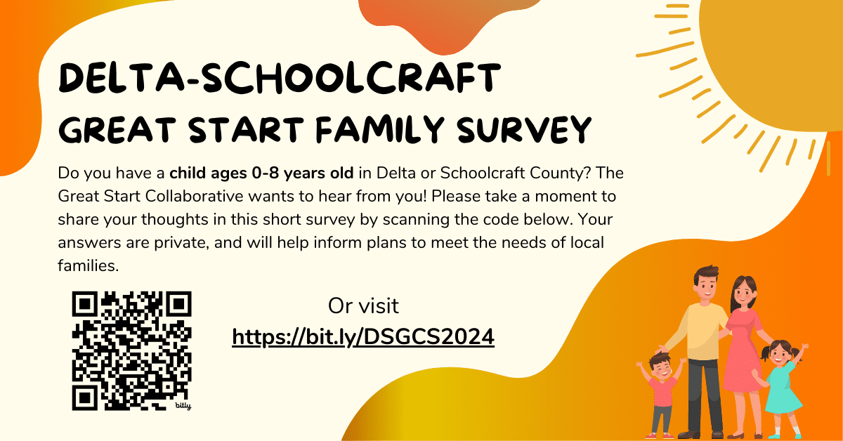 Delta-Schoolcraft Great Start Family Survey
